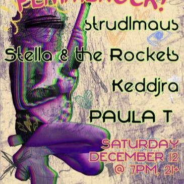 FEMMEROCK! strudlmaus/Stella & the Rockets/Keddjra/PAULA T
